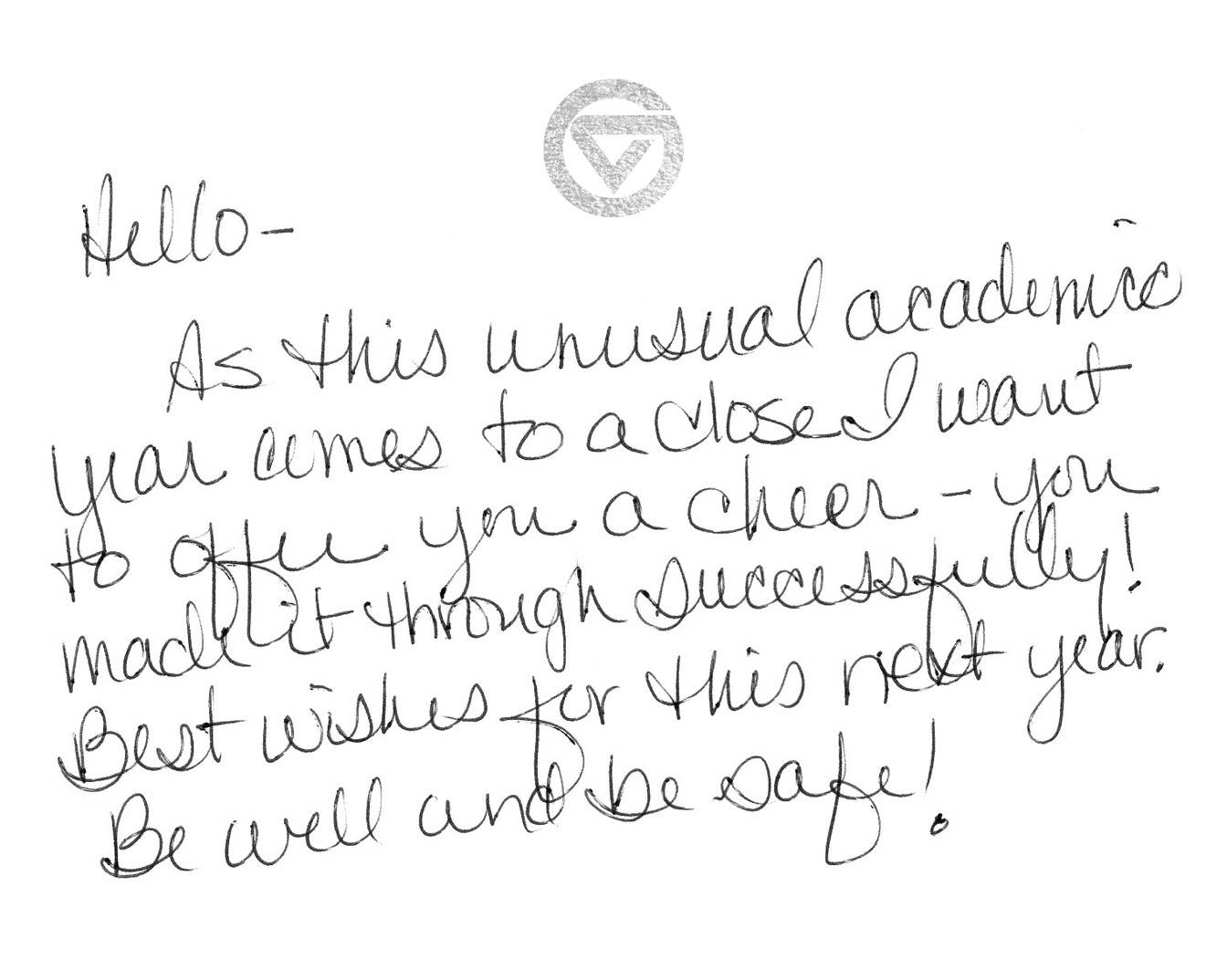 As this unusual academic year comes to a close, I want to offer you a cheer &#8211; you made it through successfully! Best wishes for you this next year. Be well and be safe!